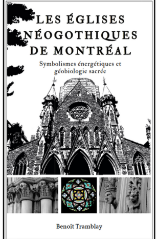 Les églises néogothiques de Montréal